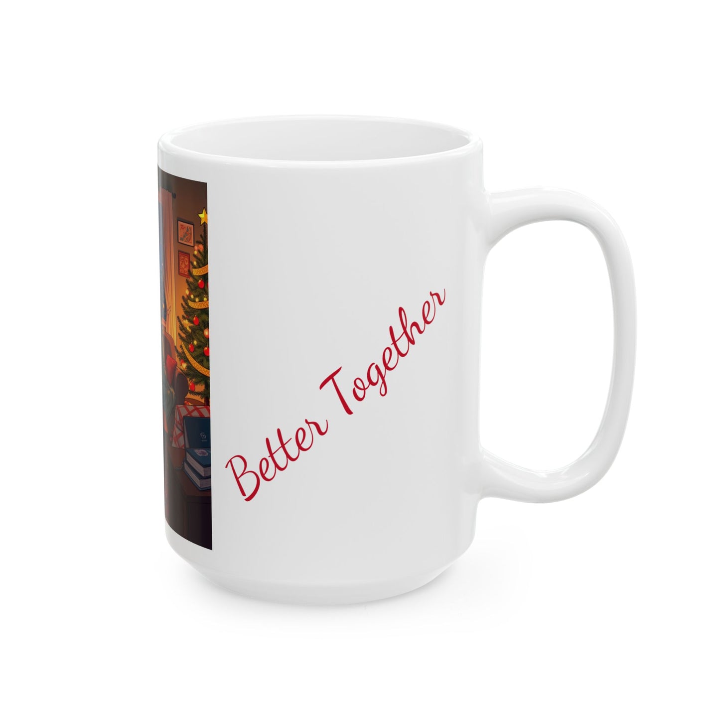 Holiday Togetherness II Ceramic Mug, (11oz, 15oz)